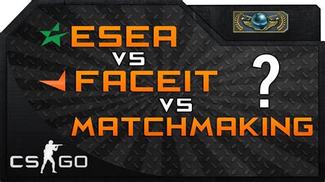 matchmaking vs faceit